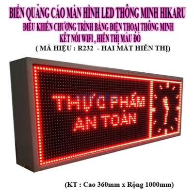 BIỂN QUẢNG CÁO MÀN HÌNH LED THÔNG MINH HIKARU HAI MẶT HIỂN THỊ ĐƠN SẮT MÀU ĐỎ R 232